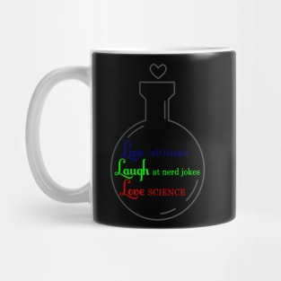 Live, Laugh, Love Science Mug